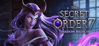 Portada oficial de The Secret Order 7: Shadow Breach para PC
