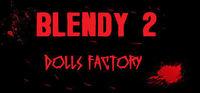 Portada oficial de Blendy 2 Dolls Factory para PC