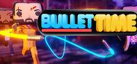Portada oficial de Bullet Time para PC