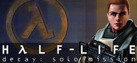 Portada oficial de Half-Life Decay: Solo Mission para PC