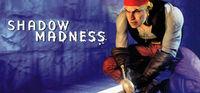 Portada oficial de Shadow Madness para PC