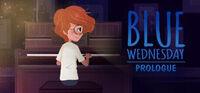 Portada oficial de Blue Wednesday: Prologue para PC