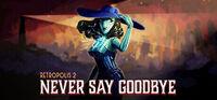 Portada oficial de Retropolis 2: Never Say Goodbye para PC