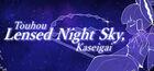Portada oficial de de Touhou Lensed Night Sky, Kaseigai para PC
