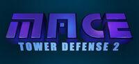 Portada oficial de M.A.C.E. Tower Defense 2 para PC