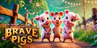 Portada oficial de The Brave Little Pigs para Switch