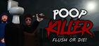 Portada oficial de de Poop Killer - Flush or Die para PC