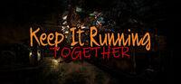Portada oficial de Keep It Running: Together para PC