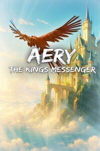 Portada oficial de Aery - The King's Messenger para Xbox Series X