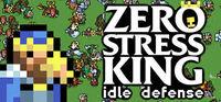 Portada oficial de Zero Stress King: Idle Defense para PC