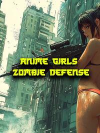 Portada oficial de Anime Girls Zombie Defense para PC