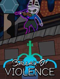 Portada oficial de Ballad of Violence para PC