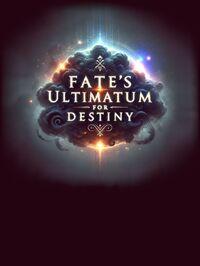 Portada oficial de Fate's Ultimatum for Destiny para PC