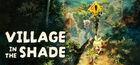 Portada oficial de de Village in the Shade para PC
