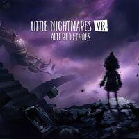 Portada oficial de Little Nightmares VR: Altered Echoes para PS5