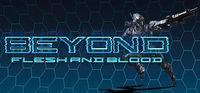 Portada oficial de Beyond: Flesh and Blood para PC