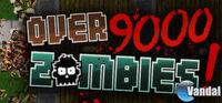 Portada oficial de Over 9000 Zombies! para PC