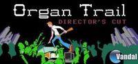 Portada oficial de Organ Trail: Director's Cut para PC