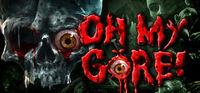 Portada oficial de Oh My Gore! para PC