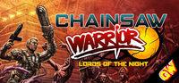 Portada oficial de Chainsaw Warrior: Lords of the Night para PC