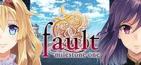 Portada oficial de Fault Milestone One para PC