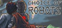 Portada oficial de Choice of Robots para PC