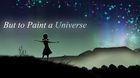 Portada oficial de de But to Paint a Universe para PC