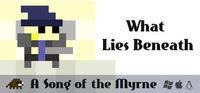 Portada oficial de Song of the Myrne: What Lies Beneath para PC