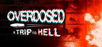 Portada oficial de Overdosed: A Trip to Hell para PC