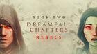 Portada oficial de de Dreamfall Chapters Book Two: Rebels para PC