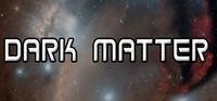 Portada oficial de Dark Matter (2015) para PC