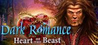 Portada oficial de Dark Romance: Heart of the Beast Collector's Edition para PC