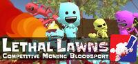 Portada oficial de Lethal Lawns: Competitive Mowing Bloodsport para PC