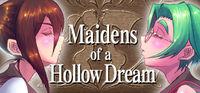 Portada oficial de Maidens of a Hollow Dream para PC