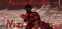 Portada oficial de Russian Prisoner VS Nazi Zombies para PC