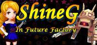 Portada oficial de ShineG In Future Factory para PC