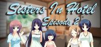 Portada oficial de Sisters In Hotel: Episode 2 para PC