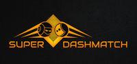 Portada oficial de Super Dashmatch para PC