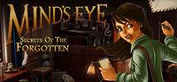 Portada oficial de Mind's Eye: Secrets of the Forgotten para PC