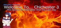 Portada oficial de Welcome To... Chichester 3 : The Demon Of Chichester And The Last Day para PC