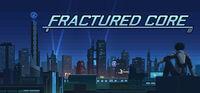 Portada oficial de Fractured Core para PC