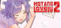 Portada oficial de Hot And Lovely 2 para PC