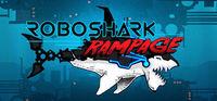 Portada oficial de Roboshark Rampage para PC