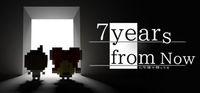 Portada oficial de 7 Years From Now para PC
