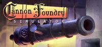 Portada oficial de Cannon Foundry Simulator para PC