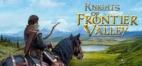 Portada oficial de Knights of Frontier Valley para PC