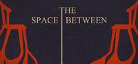 Portada oficial de The Space Between para PC