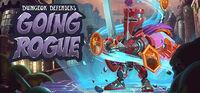 Portada oficial de Dungeon Defenders: Going Rogue para PC