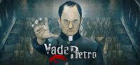 Portada oficial de Vade Retro : Exorcist para PC
