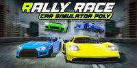 Portada oficial de Rally Race Car Simulator Poly : World Driver Arcade Real Driving Games Sim para Switch